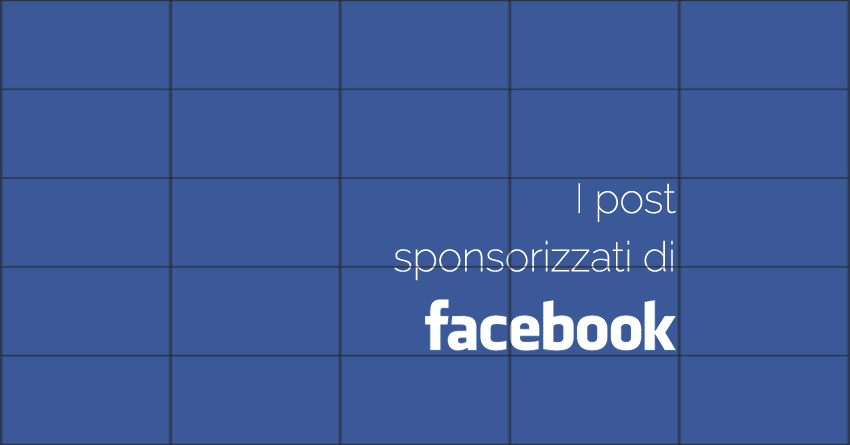 i-post-sponsorizzati-su-facebook